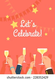 Vector Flat Modern Invitation Background On Party Time With Multiple Raised Hands Holding Champagne Glasses, Cheering | Simple Corporate Celebration Event Background With 'Let's Celebrate!' Title