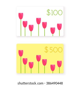 Vector flat style gift card template $100 and $500. Spring voucher layout with tulips. Mockup for presentation gift card design to the client. 