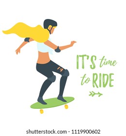 Vector flat style illustration of blonde woman skater silhouette. Minimalism design. Isolated on white background. It's time to ride text.
