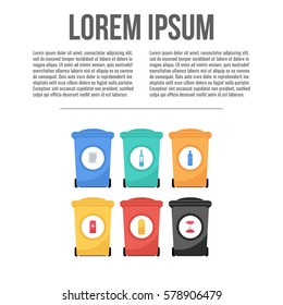 Vector flat style illustration of colorful garbage containers. Recycle garbage bins for waste separation.  Sorting: glass, food,  metal, plastic, paper. 