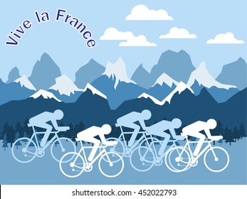 Vector flat tour cycling illustration - figures of abstract cyclists on rocky mountain background. Poster with signature "Vive la France" - "Long live France".