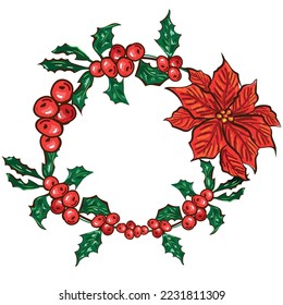 Vector. Floral background with copy space for text. Merry Christmas and Happy New Year greeting card. Festive winter frame with holly, christmas flower, circle shaped christmas wreath, fir branches.