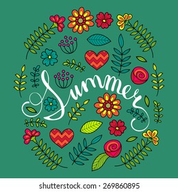 Vector floral card with hand lettered typography Summer in floral frame
