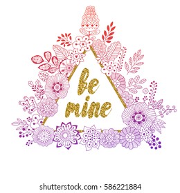 Vector floral card made of flowers in triangle shape. Wedding invitation. Frame for logo, label or greetings. Doodle floral design. Flowers design with place for your message