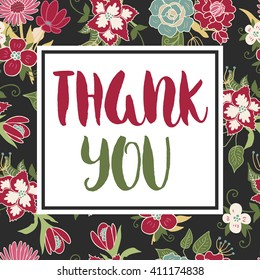 Vector floral card with romantic phrase. Vintage print background with flowers and leaves.
