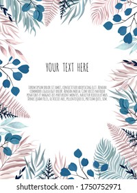 Vector floral design card. Greeting, postcard wedding invite template. Elegant frame with blue and pink leaves.