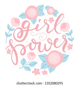 Vector floral feministic hand lettered quote - girl power