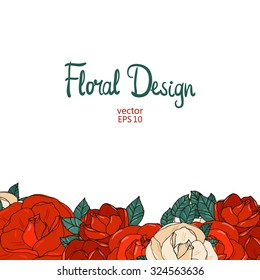 Vector Floral  Frame. Hand Drawn Red Roses and Leaves Border On White Background. Good For Web, Print, Invitations, Greeting and Save The Date Cards.