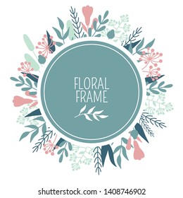 Vector floral frame with pastel wild plants. Different wild flowers and leaves composed into circle for your design. Printed material for wedding invitations, greeting cards and business cards. 