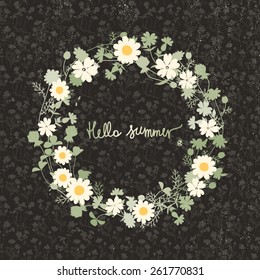 Vector floral frame. Wild flowers wreath. Hello summer card in vector. Card for spring, summer, invitation, wedding designs.