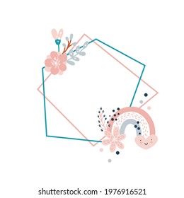 Vector floral geometric polygon frame with floral bouquet and flower rainbow illustration. Kids scandinavian hand drawn style for anniversary, birthday, invitation with place for text. Pastel colors.