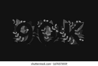 Vector floral numbers monograms. Numbers 9, 0, 90k with Flowers and leaf. Vector isolated illustration on black monochrome background. Flat design. 