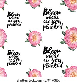 Vector floral patch embroidery in watercolor style. Beautiful rose flowers and quote inscription: bloom where are you planted. Vintage elements on white wallpaper background. Seamless pattern.