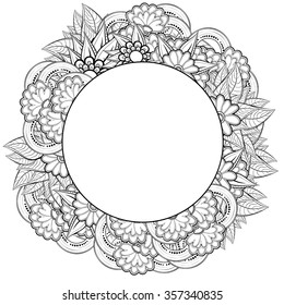 Vector floral round frame. Ethnic retro design in zentangle style with flowers and abstract elements,Black line art on white background.