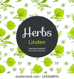Vector floral seamless pattern with linden flowers. Hand drawn eco design for fabric and wrap paper, packaging- tea, oil, cosmetics etc.