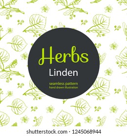 Vector floral seamless pattern with linden flowers. Hand drawn eco design for fabric and wrap paper, packaging- tea, oil, cosmetics etc.
