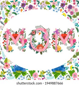 Vector floral vintage ornamental background in beautiful pastel color palette with hand drawn floral letters  MOM, celebrating Happy Mother’s Day. Vector Vintage Happy Mother’s Day greeting card.