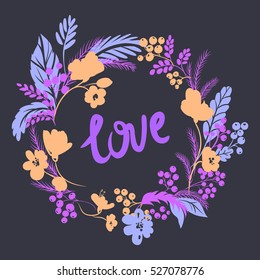 Vector Flower frame. Beautiful card with floral pattern. Love lettering. Cute design for greeting cards. Botanical illustration. Doodle style. 