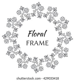 Vector flower frame. Sketch flower wreath. Template with flower illustration. Hand drawn stylized flowers, black and white floral background.