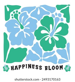 Vector flores impresas. eslogan de la flor de la felicidad con flores