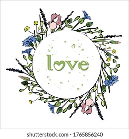 Vector flowers woven into a wreath of greenery with delicate flowers. Romantic round leaf print with wild flowers and hearts. Decor for invitations, greeting cards, posters for Valentine's Day, March 