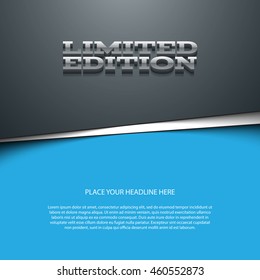 Vector flyer or banner design template. 3d headline "Limited Edition"