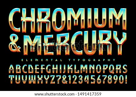 Vector font alphabet. Chromium and Mercury is a beveled reflective lettering style with echoes of 1980s airbrush lettering and geometric characters.