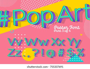 Vector Font in Pop Art Style. Colorful Funny Retro Type with 3D Perspective Effect. Urban ABC for Advertising. Vintage Letters. Pop Culture. Trendy Cartoon Style for Poster Art.