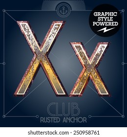 Vector font set of rusted letters. Old school vintage yacht club. Letter X