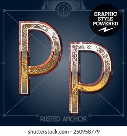 Vector font set of rusted letters. Old school vintage yacht club. Letter P