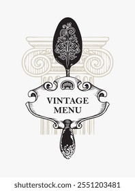 Vector food and drink menu for restaurant or cafe with realistic spoon and inscription on vintage frame, architectural greek column in retro style on a light background