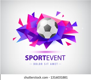 Vector football abstract design template for soccer covers, banners, sport placards, posters and flyers with ball. Facet geometric shape isolated. 