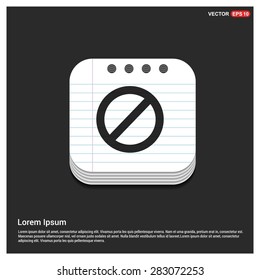 Vector forbidden sign icon - abstract logo type icon - glossy notepad book icon button background. Vector illustration
