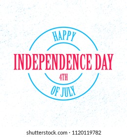 Vector Fourth of July for greeting card, banner etc. Happy Independence Day of United States of America calligraphic background.