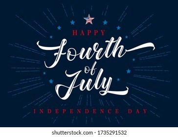 Vector Fourth of July lettering inscription for greeting card or banner. Happy Independence Day of United States of America calligraphic blue beams background