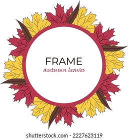 Vector frame with autumn leaves. Design for invitations, cards. Vector drawing.