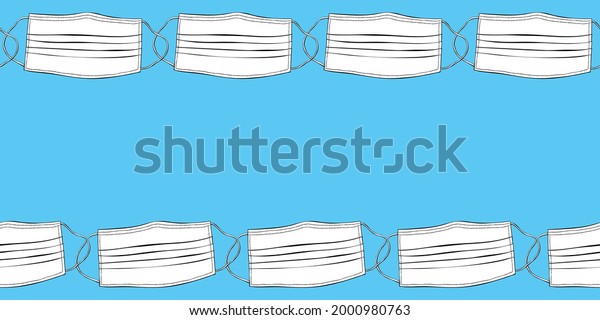 Vector frame, backdrop with medical face masks\
in doodle style. Horizontal top and bottom edging, border, divider\
for theme of virus protection, medicine, quarantine, coronavirus\
pandemic, covid-19