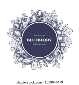 Vector frame with blueberry. Sketch vector  food illustration. Vintage style