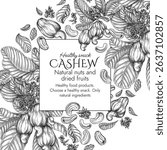 Vector frame with a branch of blooming cashew in engraving style. Graphic banner with nuts on a tree. Template with the cultivation of a healthy snack. Nuts in shell and in cut. Cashew fruit