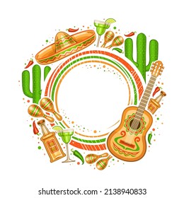 Vector frame for Cinco de Mayo with copy space for text, decorative round price tag with illustration of mexican musical instruments, red and green hot peppers, traditional alcohol for cinco de mayo