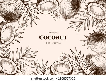 Vector frame with coconuts and tropical leaves .Hand drawn. Vintage style