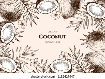 Vector frame with coconuts and tropical leaves .Hand drawn. Vintage style