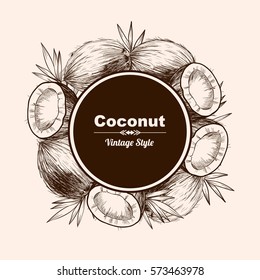 Vector frame with coconuts and tropical leaves .Hand drawn. Vintage style