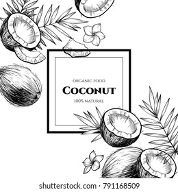 Vector frame with coconuts and tropical leaves .Hand drawn. Vintage style