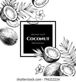 Vector frame with coconuts and tropical leaves .Hand drawn. Vintage style