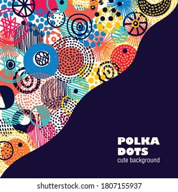 Vector frame with colorful decorative polka dots.Trendy style with copy space for text  design templates for social media stories,wallpapers,banners,posters.