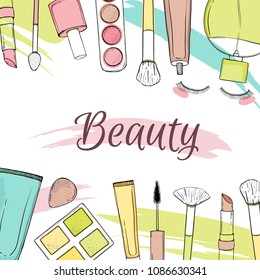 Vector frame with cosmetics. Hand-made illustration. objects on white background.
