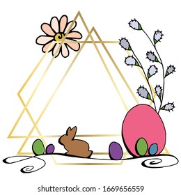 Vector frame drawing for easter. Happy easter. Spring flowers and leaves, eggs