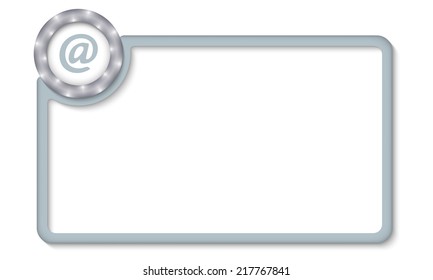 vector frame for entering text with email symbol
