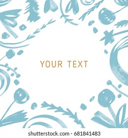 Vector frame. Flowers, plants. Field for text. Can be used as a label or label for any product. Template.
